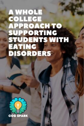 A Whole College Approach to Supporting Students with Eating Disorders Portrait