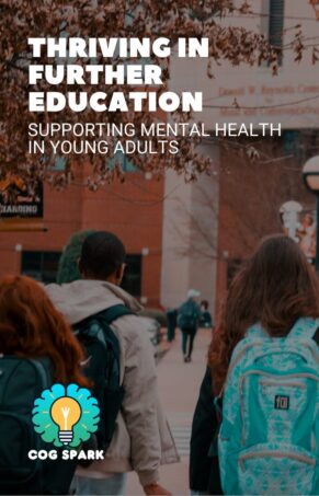 Thriving in Further Education Supporting Mental Health in Young Adults Portrait